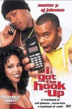 Watch I Got the Hook Up Nowvideo