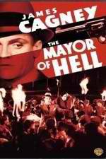 Watch The Mayor of Hell Nowvideo