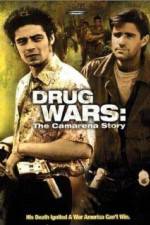 Watch Drug Wars - The Camarena Story Nowvideo
