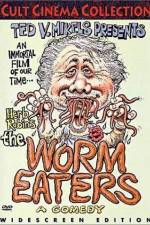 Watch The Worm Eaters Nowvideo