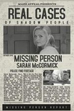 Watch Real Cases of Shadow People The Sarah McCormick Story Nowvideo