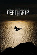 Watch Deathgrip Nowvideo