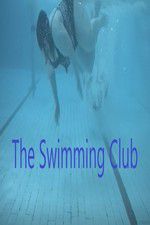 Watch The Swimming Club Nowvideo