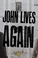 Watch John Lives Again Nowvideo
