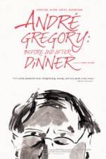 Watch Andre Gregory: Before and After Dinner Nowvideo
