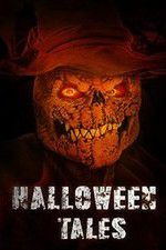 Watch Halloween Tales Nowvideo