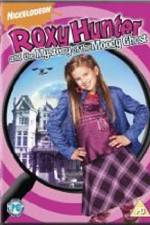 Watch Roxy Hunter and the Mystery of the Moody Ghost Nowvideo