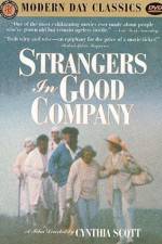 Watch Strangers in Good Company Nowvideo