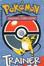 Watch Pokmon Trading Card Game Trainer Video Nowvideo