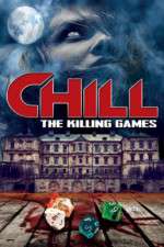 Watch Chill: The Killing Games Nowvideo
