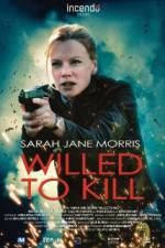 Watch Willed to Kill Nowvideo