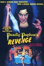 Watch Deadly Daphne\'s Revenge Nowvideo