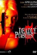 Watch Deadly Pursuits Nowvideo
