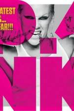 Watch PINK Greatest Hits So Far Nowvideo