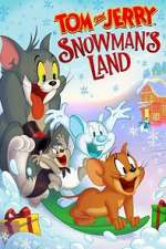 Watch Tom and Jerry: Snowman's Land Nowvideo