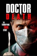 Watch Doctor Death Nowvideo