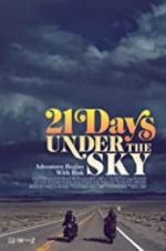 Watch 21 Days Under the Sky Nowvideo