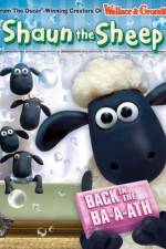 Watch Shaun The Sheep Back In The Ba a ath Nowvideo