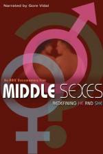 Watch Middle Sexes Redefining He and She Nowvideo