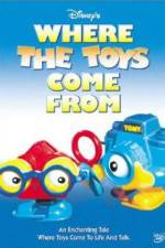 Watch Where the Toys Come from Nowvideo