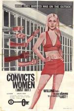 Watch Convicts Women Nowvideo