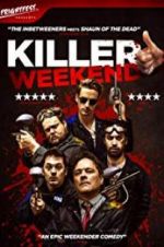 Watch Killer Weekend Nowvideo
