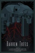 Watch Barren Trees Nowvideo