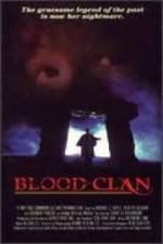 Watch Blood Clan Nowvideo