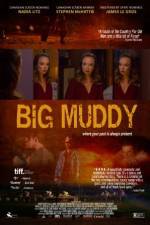 Watch Big Muddy Nowvideo