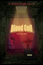 Watch Blood Cell Nowvideo