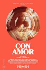 Watch Con Amor Nowvideo