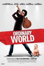 Watch Ordinary World Nowvideo