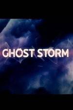 Watch Ghost Storm Nowvideo