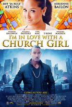 Watch I\'m in Love with a Church Girl Nowvideo