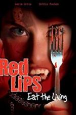 Watch Red Lips: Eat the Living Nowvideo