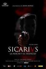 Watch Sicarivs: La noche y el silencio Nowvideo