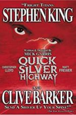 Watch Quicksilver Highway Nowvideo