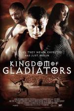 Watch Kingdom of Gladiators Nowvideo