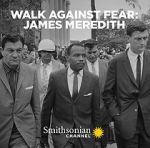 Watch Walk Against Fear: James Meredith Nowvideo