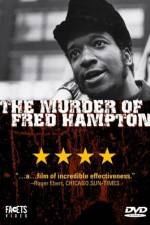 Watch The Murder of Fred Hampton Nowvideo