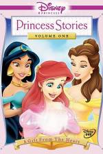 Watch Disney Princess Stories Volume One A Gift from the Heart Nowvideo