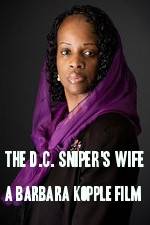 Watch The D.C. Sniper's Wife: A Barbara Kopple Film Nowvideo