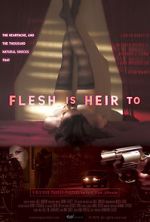 Watch Flesh Is Heir To Nowvideo