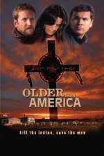 Watch Older Than America Nowvideo