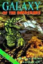 Watch Galaxy of the Dinosaurs Nowvideo