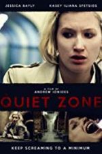 Watch The Quiet Zone Nowvideo