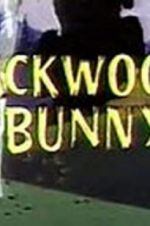 Watch Backwoods Bunny Nowvideo