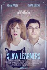 Watch Slow Learners Nowvideo