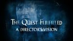 Watch The Lord of the Rings: The Quest Fulfilled Nowvideo