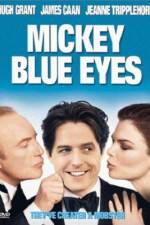 Watch Mickey Blue Eyes Nowvideo